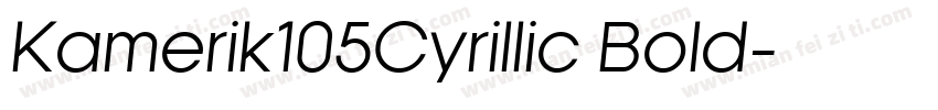 Kamerik105Cyrillic Bold字体转换